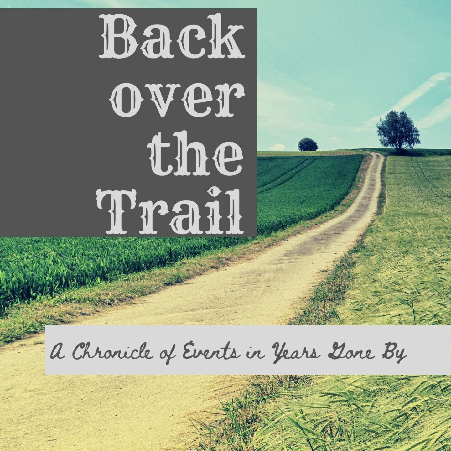 Back Over the Trail